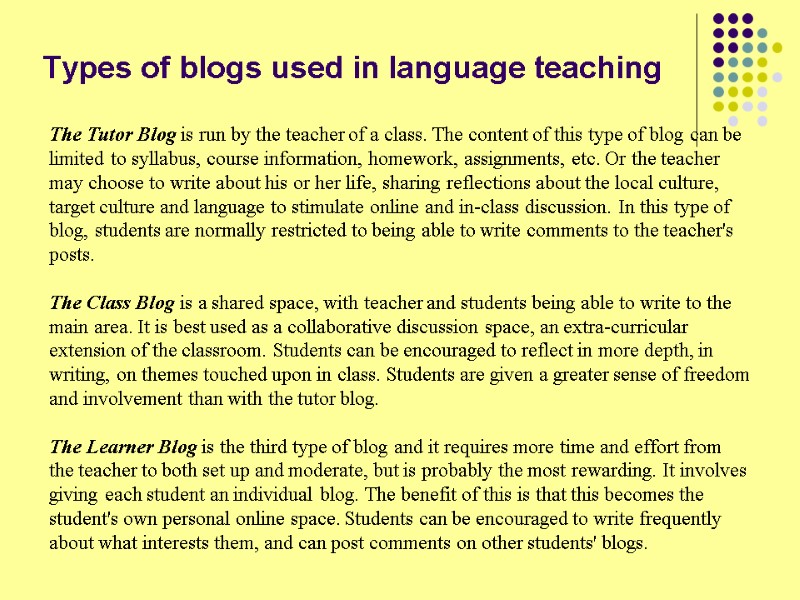 Types of blogs used in language teaching  The Tutor Blog is run by